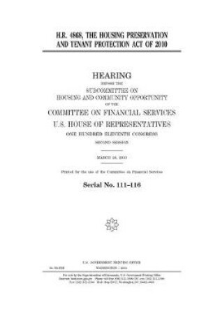 Cover of H.R. 4868, the Housing Preservation and Tenant Protection Act of 2010