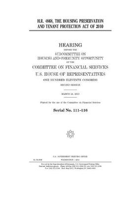 Book cover for H.R. 4868, the Housing Preservation and Tenant Protection Act of 2010