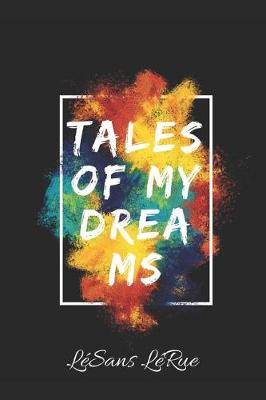 Book cover for Tales of My Dreams