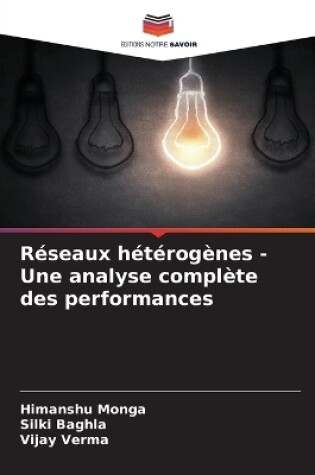 Cover of Réseaux hétérogènes - Une analyse complète des performances