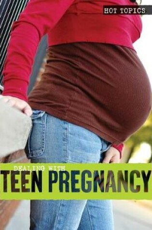 Cover of Dealing with Teen Pregnancy