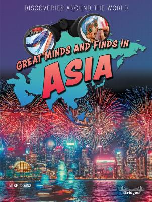 Cover of Great Minds and Finds in Asia