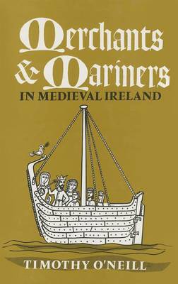 Book cover for Merchants and Mariners in Mediaeval Ireland