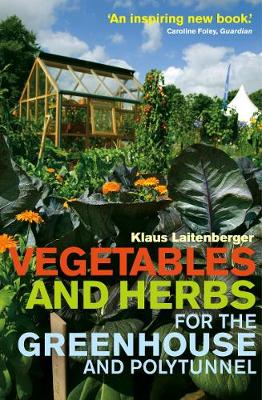 Book cover for Vegetables and Herbs for the Greenhouse and Polytunnel