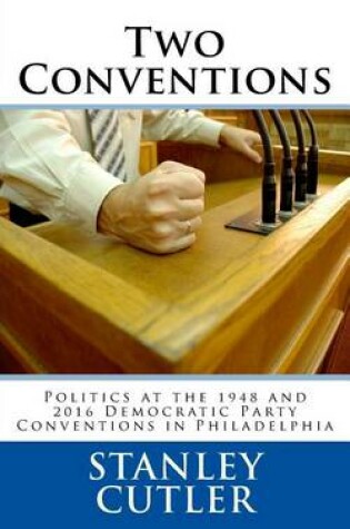 Cover of Two Conventions