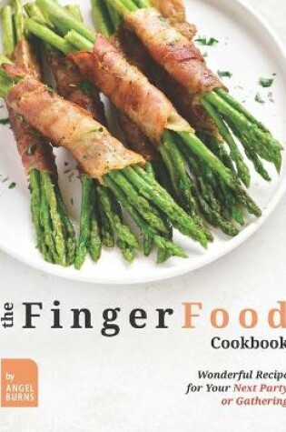 Cover of The Finger Food Cookbook