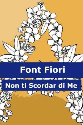 Cover of Font fiori non ti scordar di me