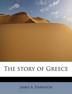 Book cover for The Story of Greece