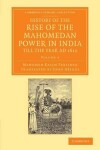 Book cover for History of the Rise of the Mahomedan Power in India, till the Year AD 1612