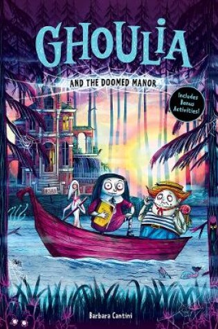 Cover of Ghoulia and the Doomed Manor (Ghoulia Book #4)