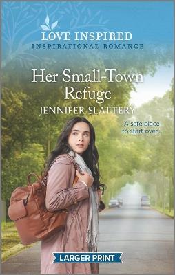 Book cover for Her Small-Town Refuge