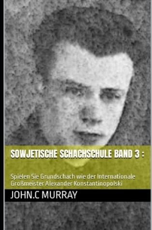 Cover of Sowjetische Schachschule band 3