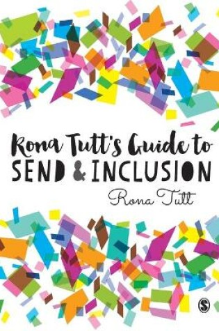 Cover of Rona Tutt's Guide to SEND & Inclusion