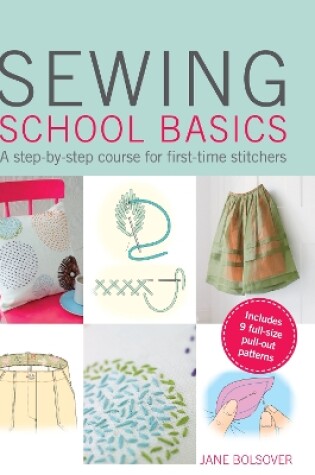 Cover of Sewing School Basics