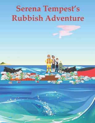 Cover of Serena Tempest's Rubbish Adventure