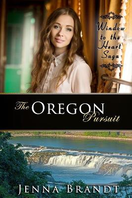 Book cover for The Oregon Pursuit