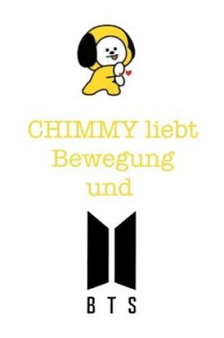Cover of Chimmy liebt Bewegung und BTS