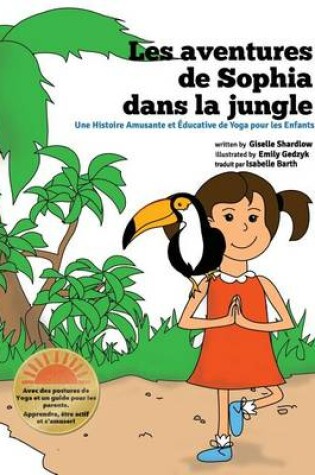 Cover of Les aventures de Sophia dans la jungle
