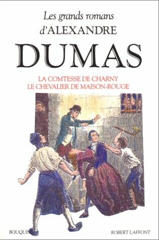 Cover of La comtesse de Charny/Le chevalier de Maison-Rouge