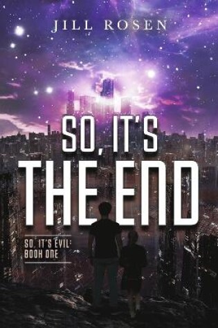 Cover of So, It's The End