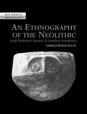 Book cover for An Ethnography of the Neolithic