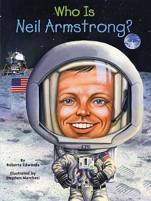 Book cover for Who Is Neil Armstrong?