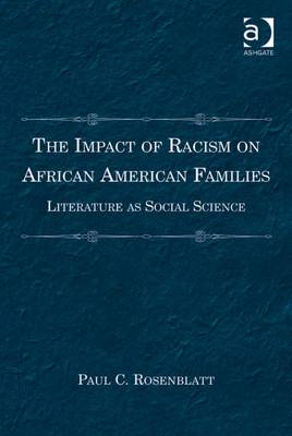 Book cover for The Impact of Racism on African American Families