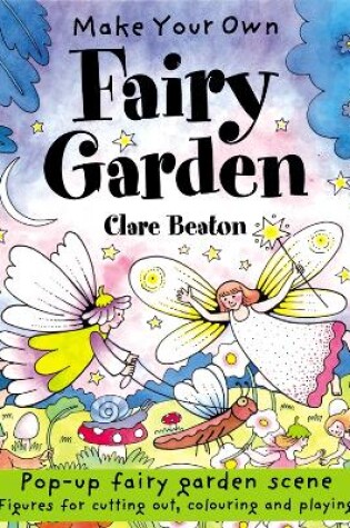 Cover of Make Your Own Fairy Garden