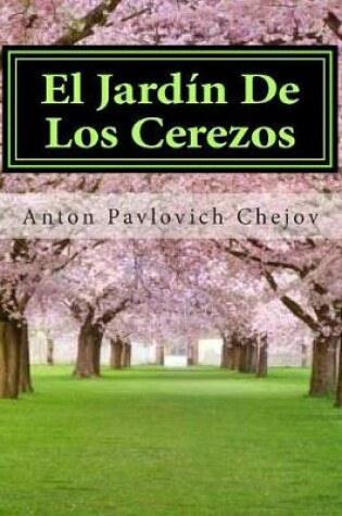 Cover of El Jardin De Los Cerezos