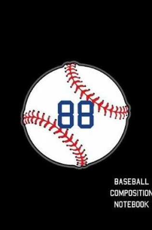 Cover of 88 Baseball Composition Notebook