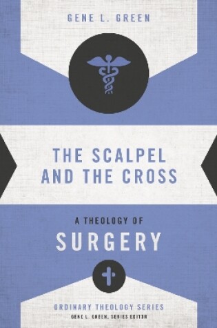 Cover of The Scalpel and the Cross