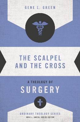 Cover of The Scalpel and the Cross