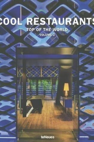 Cover of Cool Restaurants Top of the World Volume 2