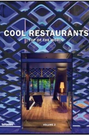 Cover of Cool Restaurants Top of the World Volume 2