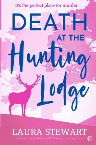Cover of Death At The Hunting Lodge