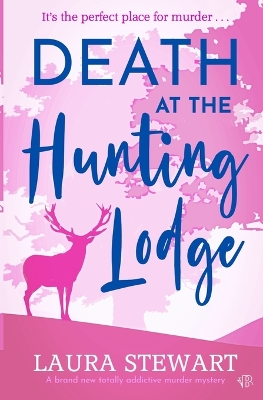 Book cover for Death At The Hunting Lodge