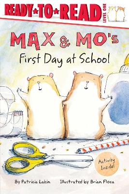 Book cover for Max & Mo's First Day at School