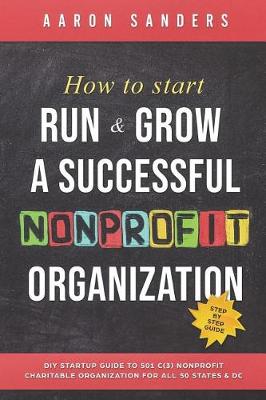 Book cover for How to Start, Run & Grow a Successful Nonprofit Organization