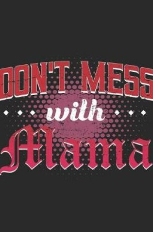 Cover of Don't Mess With Mama