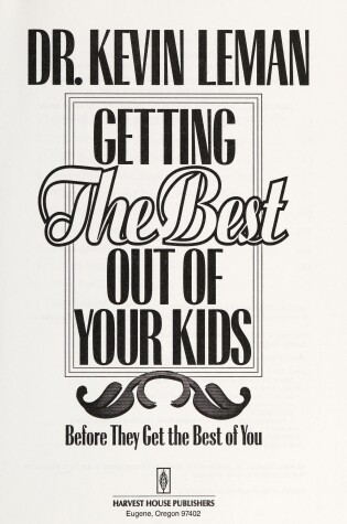 Cover of Getting Best out of Yr Kids Leman Kevin