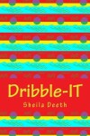 Book cover for Dribble-IT