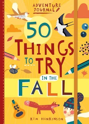 Book cover for Adventure Journal: 50 Things to Try in the Fall