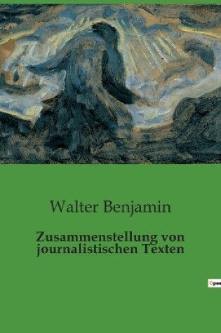 Cover of Zusammenstellung von journalistischen Texten
