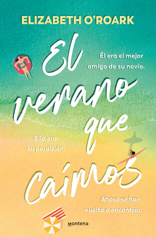 Book cover for El verano que caímos / The Summer We Fell