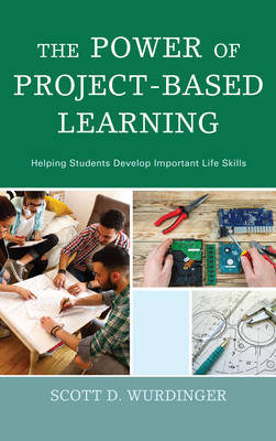 Book cover for The Power of Project-Based Learning