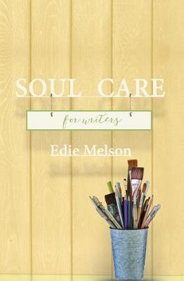 Book cover for Soul Care for Writers