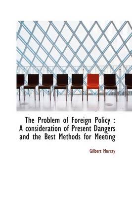 Book cover for The Problem of Foreign Policy