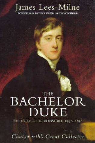 Cover of Bachelor Duke: W Spencer Cavendish