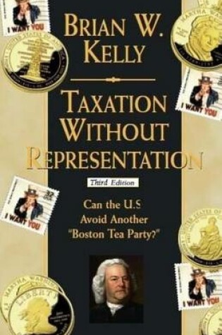 Cover of Taxation Without Representation