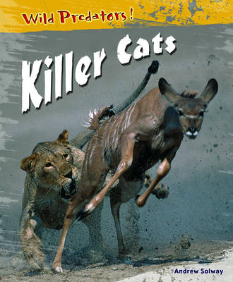 Cover of Wild Predators Killer Cats